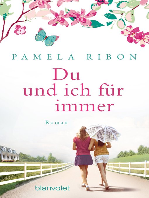 Title details for Du und ich für immer by Pamela Ribon - Available
